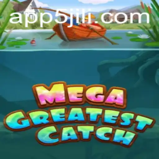 MegaGreatestCatch: The Thrilling Adventure of a Lifetime